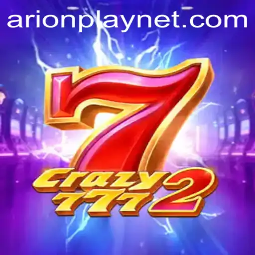 Exploring the Dynamic World of Crazy7772: An Arionplay Adventure