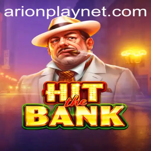 Unveiling HitTheBank: Dive Into the Thrilling World of Virtual Heists with Arionplay