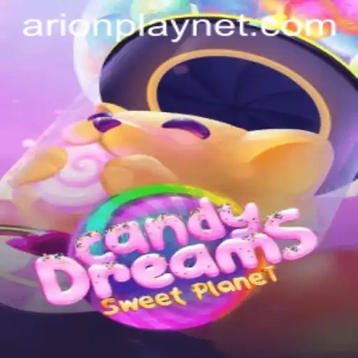 Exploring the World of CandyDreams and the Role of Arionplay